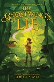 The Ghostwing's Lie (eBook, ePUB)