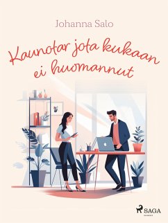 Kaunotar jota kukaan ei huomannut (eBook, ePUB) Cover Kaunotar jota kukaan ei huomannut (eBook, ePUB)