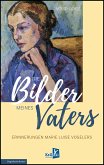 Die Bilder meines Vaters (eBook, ePUB)