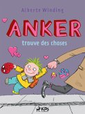 Anker trouve des choses (eBook, ePUB) Anker trouve des choses (eBook, ePUB)