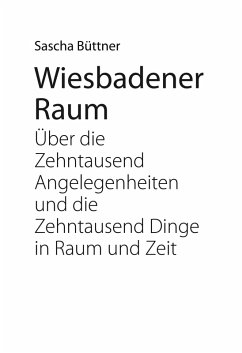Wiesbadener Raum (eBook, ePUB)