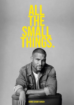 All the Small Things (eBook, ePUB) - Schjødt Hansen, Dennis