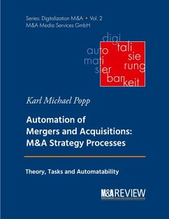 Automation of Mergers and Acquisitions (eBook, ePUB) Automation of Mergers and Acquisitions (eBook, ePUB)