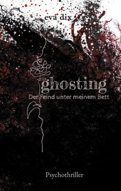 ghosting (eBook, ePUB) - Dix, Eva