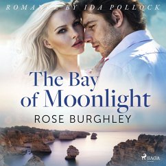 The Bay of Moonlight (MP3-Download) - Burghley, Rose