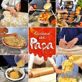 Kochen wie Papa (eBook, ePUB)