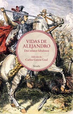 Vidas de Alejandro (eBook, ePUB) - Pseudo Calístenes; Anónimo