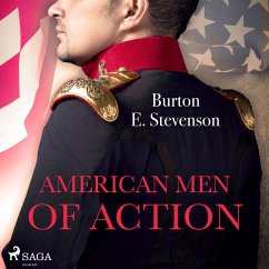 American Men of Action (MP3-Download) - Stevenson, Burton E.