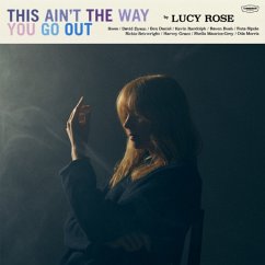 This Ain'T The Way You Go Out - Rose,Lucy