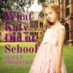 What Katy Did at School (MP3-Download)