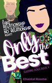 Only the Best (Sleeping Dogs, #4) (eBook, ePUB)
