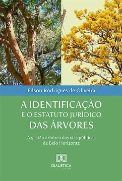 Cover A identificação e o estatuto jurídico das árvores (eBook, ePUB)