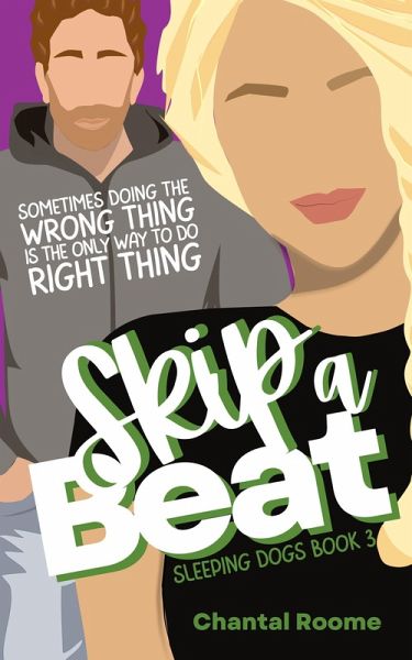 Skip a Beat (Sleeping Dogs, #3) (eBook, ePUB) Skip a Beat (Sleeping Dogs, #3) (eBook, ePUB)