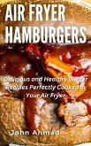 Air Fryer Hamburgers (eBook, ePUB)