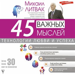 45 vazhnyh mysley: tekhnologii lyubvi i uspekha (MP3-Download) - Litvak, Mikhail