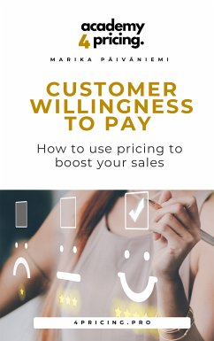 Customer willingness to pay (eBook, ePUB) - Päiväniemi, Marika