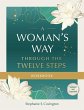 A Woman's Way through the Twelve Steps... - Bild 1