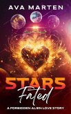 Stars Fated: A Forbidden Alien Love Story (eBook, ePUB)