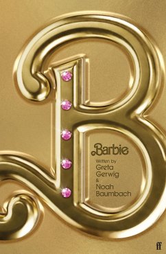 Barbie (eBook, ePUB) - Baumbach, Noah; Gerwig, Greta