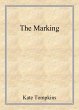 The Marking (Off the Beaten Path, #1)... - Bild 1