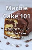 Marble Cake 101 (eBook, ePUB)