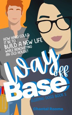 Cover Way off Base (Sleeping Dogs, #5) (eBook, ePUB)