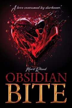Obsidian Bite (eBook, ePUB) - Rheed, Meril