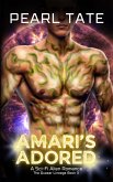 Amari's Adored - A Sci-Fi Alien Romance (The Quasar Lineage, #3) (eBook, ePUB)