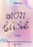 Natures Skin-care Guide (Digital Original Series 1, #4) (eBook, ePUB) Natures Skin-care Guide (Digital Original Series 1, #4) (eBook, ePUB)