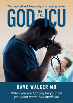 God in the ICU (eBook, ePUB) - Walker, Dave