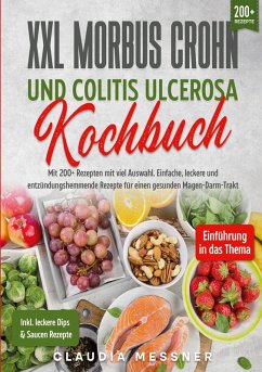 XXL Morbus Crohn und Colitis Ulcerosa Kochbuch (eBook, ePUB)