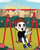 There's a Giant Spider in Joey's Yard (eBook, ePUB)