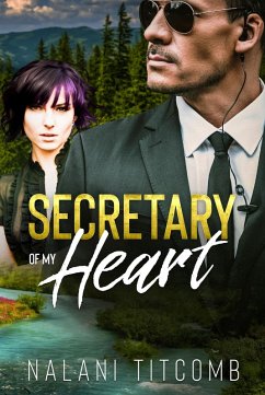 Secretary of My Heart (Jackson Ridge, #1) (eBook, ePUB) - Titcomb, Nalani