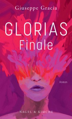 Glorias Finale (Mängelexemplar) - Giuseppe, Gracia