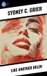 Like Another Helen (eBook, ePUB) - Bild 1