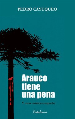 Cover Arauco tiene una pena (eBook, ePUB)
