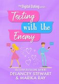 Texting with the Enemy (Digital Dating, #1) (eBook, ePUB)