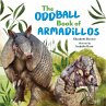 The Oddball Book of Armadillos (eBook,... - Bild 1