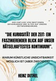 "Die Kuriosität der Zeit" (eBook, ePUB)