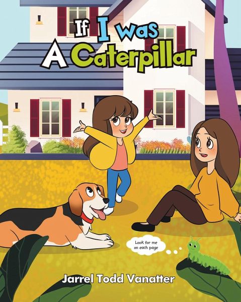 If I Was A Caterpillar (eBook, ePUB)