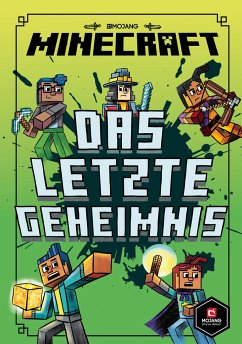 Das letzte Geheimnis / Minecraft Erste Leseabenteuer Bd.6 