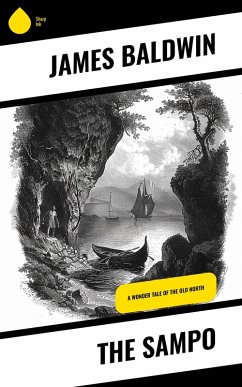 The Sampo (eBook, ePUB) - Baldwin, James