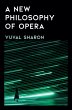 A New Philosophy of Opera (eBook, ePUB) - Bild 1