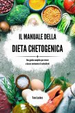 Il manuale della dieta chetogenica (eBook, ePUB)