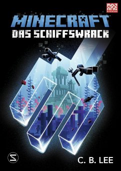 Das Schiffswrack / Minecraft Bd.6 (Mängelexemplar) - Lee, C.B.