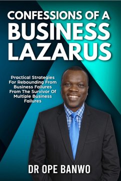 Confessions Of A Business Lazarus (eBook, ePUB) - Banwo, Ope