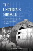 The Uncertain Miracle (eBook, ePUB)