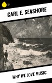 Why We Love Music (eBook, ePUB)