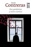 Dos gardenias y otros cuentos (eBook, ePUB)
