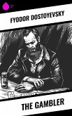 The Gambler (eBook, ePUB)